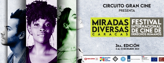 Miradas Diversas - 3er. Festival Internacional de Cine de Derechos Humanos 2021