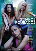 SUEOS ROBADOS (Brasil, pas invitado) (5 Festival Cine Latinoamericano 2012)